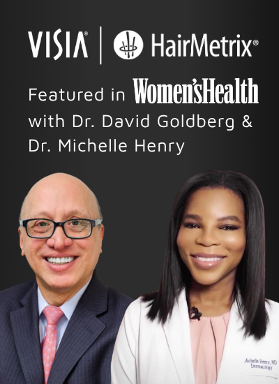 HairMetrix® and VISIA® Featured in Women’s Health Magazine for Advancing AI-Powered Skin and Hair Consultations